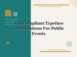Accessible Font Pairings for Public Event Signage